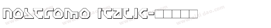 Nostromo Italic字体转换